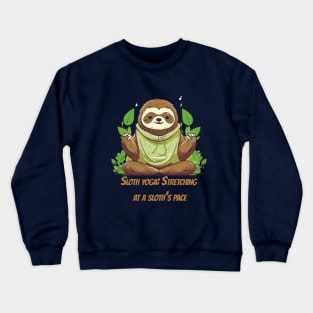 Adorable Sloth Yoga T-Shirt Design for Relaxation Crewneck Sweatshirt